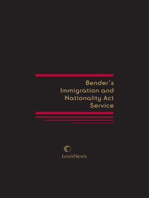 cover image of Bender's Immigration and Nationality Act Service